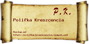 Polifka Kreszcencia névjegykártya
